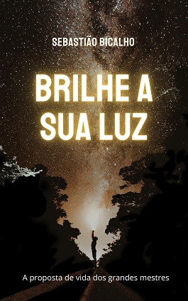 Livro Brilhe a sua luz Sebastião Bicalho